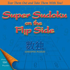 Super Sudoku on the Flip Side