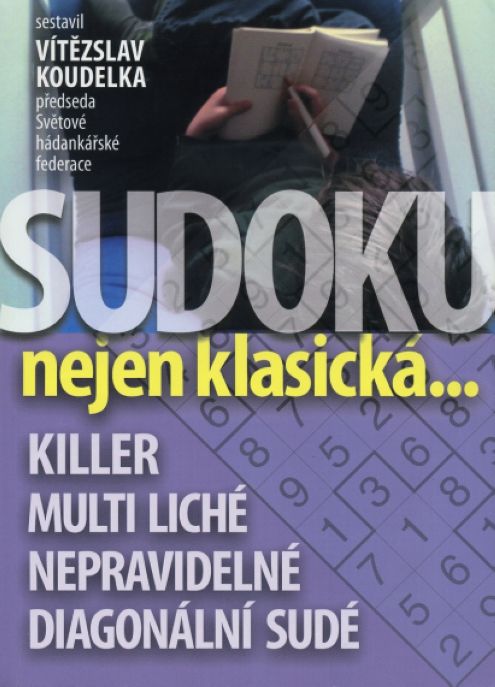 Sudoku nejen klasická...