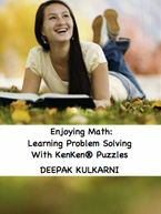 Enjoying Math - Learning Problem Solving with KenKen Puzzles: Cover
